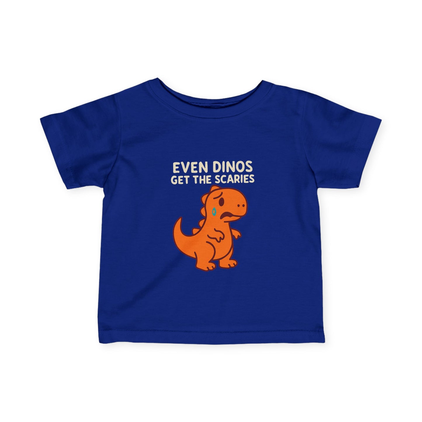 Even Dinos Get the Scaries - Emotional Support Toddler/Kids Tee