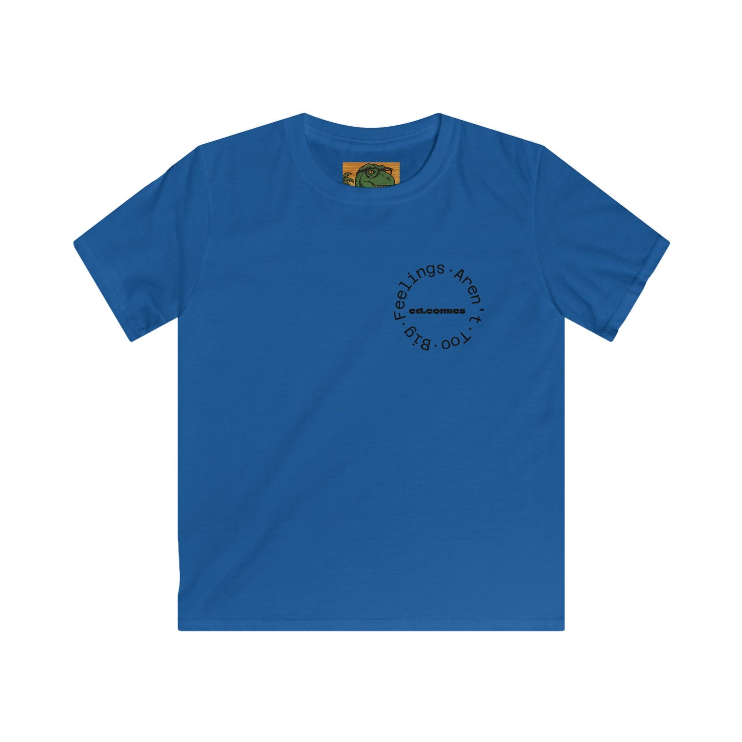 Kids Graphic Tee -- Feelings Aren’t Too Big == Emotional Literacy Shirt